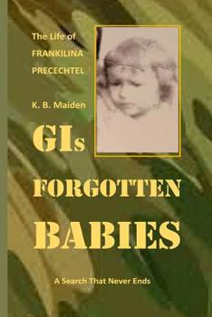 Paperback GI's Forgotten Babies Book