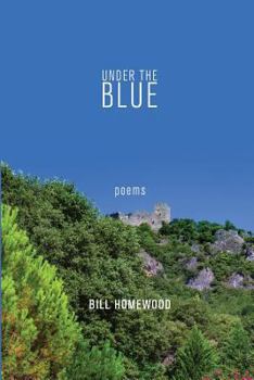 Paperback Under the Blue: Poems Book