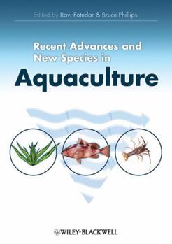 Hardcover Recent Advances and New Species in Aquaculture Book