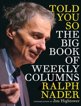 Paperback Told You So: The Big Book of Weekly Columns Book