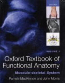 Paperback Oxford Textbook of Functional Anatomy Book