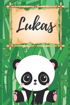 Lukas Notizbuch Panda / Malbuch / Kritzelbuch / Tagebuch / Journal / DIN A5 / Geschenke: individuelles personalisiertes blanko Mädchen & Jungen Namen ... für Frauen und Männer. (German Edition)