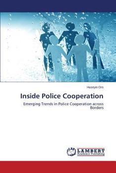 Paperback Inside Police Cooperation Book