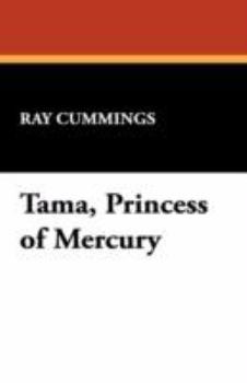 Tama, Princess of Mercury - Book #2 of the Light Country