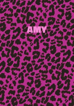 Amy: Personalized Pink Leopard Print Notebook (Animal Skin Pattern). College Ruled (Lined) Journal for Notes, Diary, Journaling. Wild Cat Theme Design with Cheetah Fur Graphic