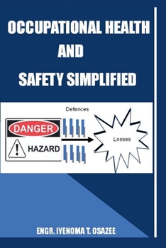 Paperback Occupational Health and Safety Simplified Book