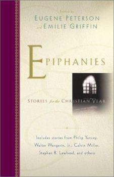 Paperback Epiphanies: Stories for the Christian Year Book