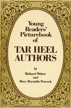 Paperback Young Readers' Picturebook of Tar Heel Authors Book