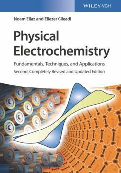 Paperback Physical Electrochemistry: Fundamentals, Techniques, and Applications Book