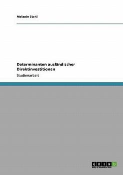 Paperback Determinanten ausländischer Direktinvestitionen [German] Book
