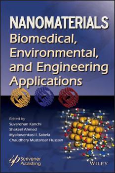 Hardcover Nanomaterials: Biomedical, Environmental, and Engineering Applications Book
