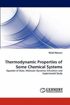 Paperback Thermodynamic Properties of Some Chemical Systems Book