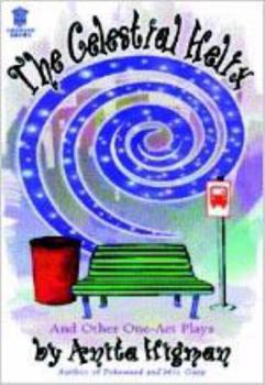 Paperback The Celestial Helix: And Other One-Act Plays Book