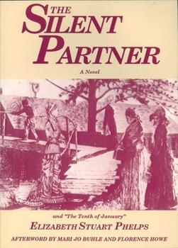 Paperback The Silent Partner: Including the Tenth of January Book