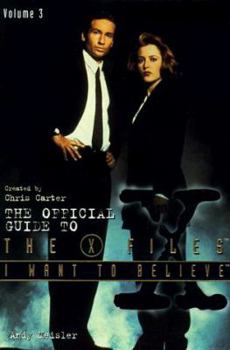 Paperback I Want to Believe: The Official Guide to the X-Files Volume III Book