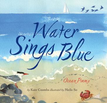Hardcover Water Sings Blue: Ocean Poems Book
