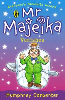 Mr Majeika Vanishes (Young Puffin Confident Readers) - Book #14 of the Mr. Majeika