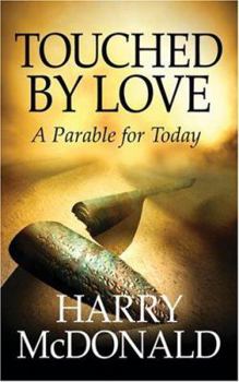 Paperback Touched by Love Book