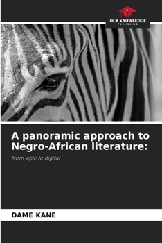 Paperback A panoramic approach to Negro-African literature Book