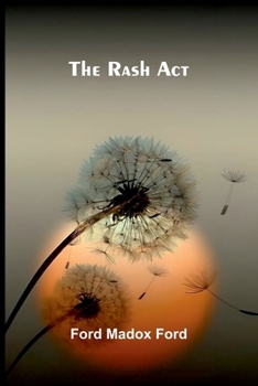 The Rash Act