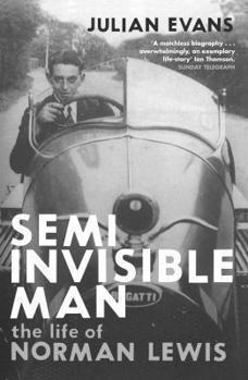 Paperback Semi-Invisible Man: The Life of Norman Lewis Book