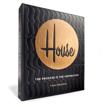 Hardcover House Industries: The Process Is the Inspiration Book