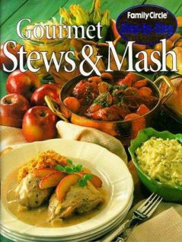 Paperback Step-by-step: Gourmet Stews and Mash (Step-by-step) Book