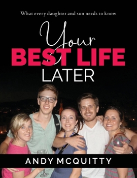 Hardcover Your Best Life Later Book