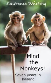 Paperback Mind the Monkeys! Book