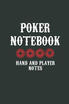 Paperback Poker Notebook: Poker Hand and Player Notes Book