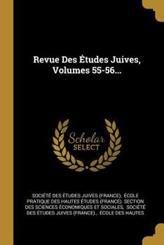 Paperback Revue Des Études Juives, Volumes 55-56... [French] Book