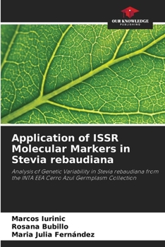 Paperback Application of ISSR Molecular Markers in Stevia rebaudiana Book