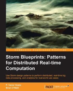 Paperback Storm: Distributed Real-Time Computation Blueprints Book