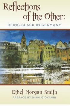 Paperback Reflections of the Other: Being Black in Germany Book
