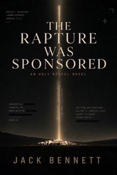 Paperback The Rapture Was Sponsored Book