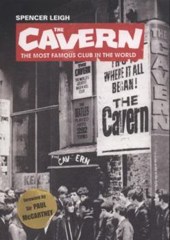 Paperback The Cavern: The Most Famous Club in the World Book
