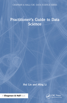 Hardcover Practitioner's Guide to Data Science Book