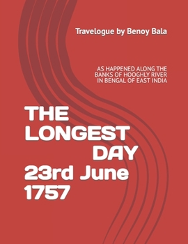 Paperback The Longest Day: 23rd June 1757 Book