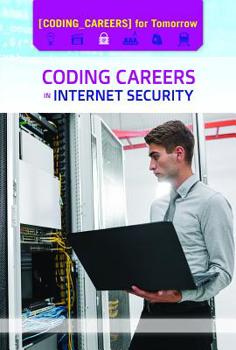Library Binding Coding Careers in Internet Security Book