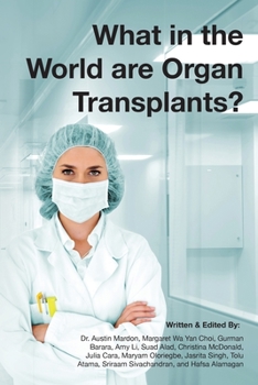 Paperback What in the world are organ transplants? Book