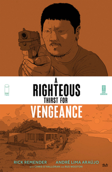 A Righteous Thirst For Vengeance, Vol. 2 - Book  of the A Righteous Thirst For Vengeance