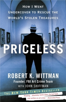 Paperback Priceless: How I Went Undercover to Rescue the World's Stolen Treasures Book