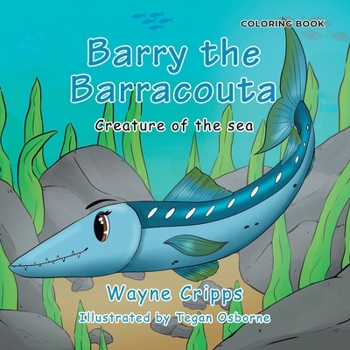 Paperback Barry the Barracouta: Coloring Book Edition Book