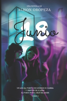 Paperback Junio 18 - EDICIÓN DELUXE: Tomo 1 [Spanish] Book