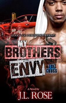 Paperback My Brother's Envy: The Cross Book