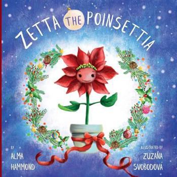 Paperback Zetta the Poinsettia Book