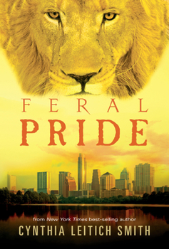 Feral Pride - Book #3 of the Feral
