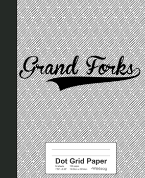 Paperback Dot Grid Paper: GRAND FORKS Notebook Book