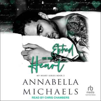 Etched on My Heart (My Heart series)