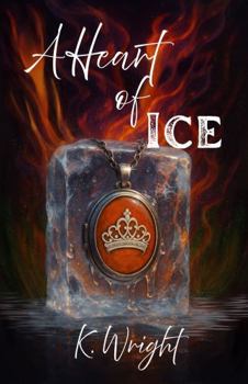 Paperback A Heart of Ice Book